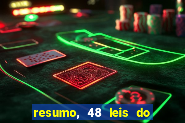 resumo, 48 leis do poder pdf